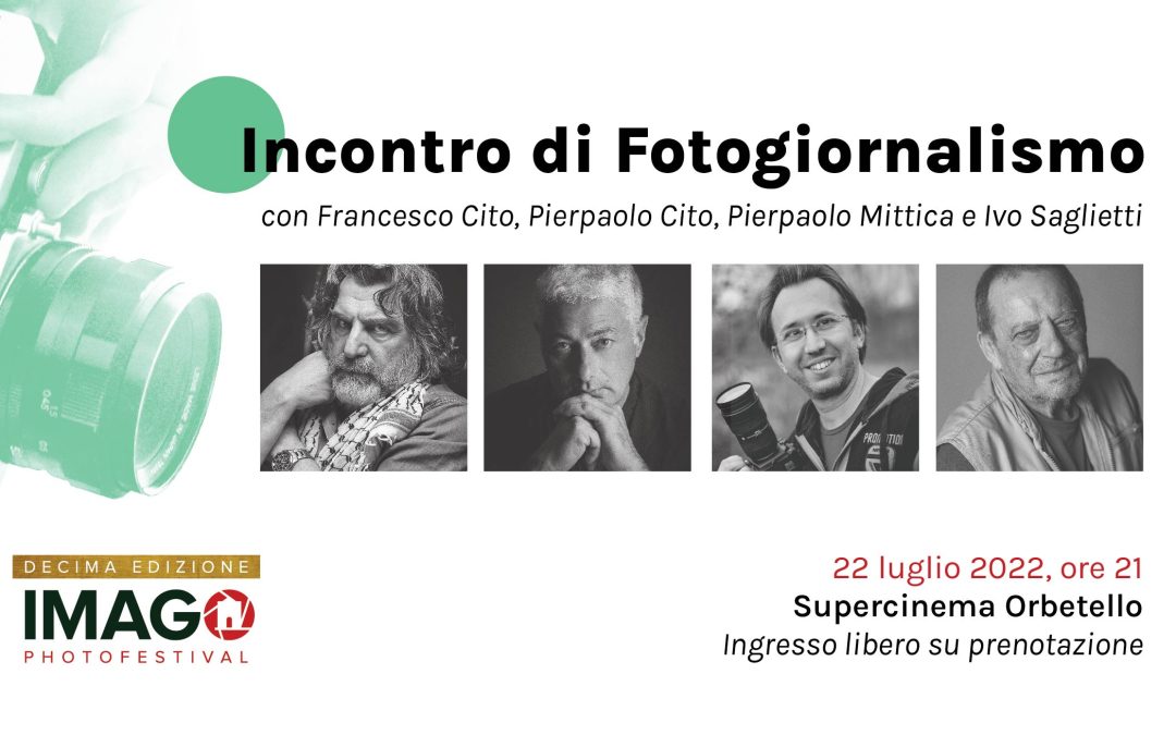 Incontro di Fotogiornalismo: Francesco Cito, Pier Paolo Cito, Pierpaolo Mittica e Ivo Saglietti