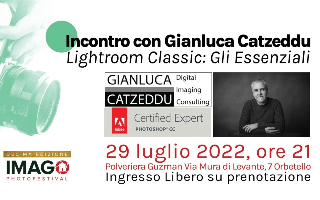 Incontro Lightroom Classic: Gli essenziali con Gianluca Catzeddu Adobe Guru