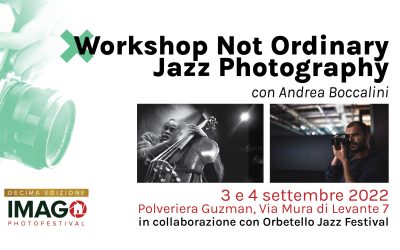 Workshop Not Ordinary Jazz Photography: Andrea Boccalini